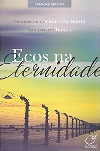 ECOS NA ETERNIDADE
