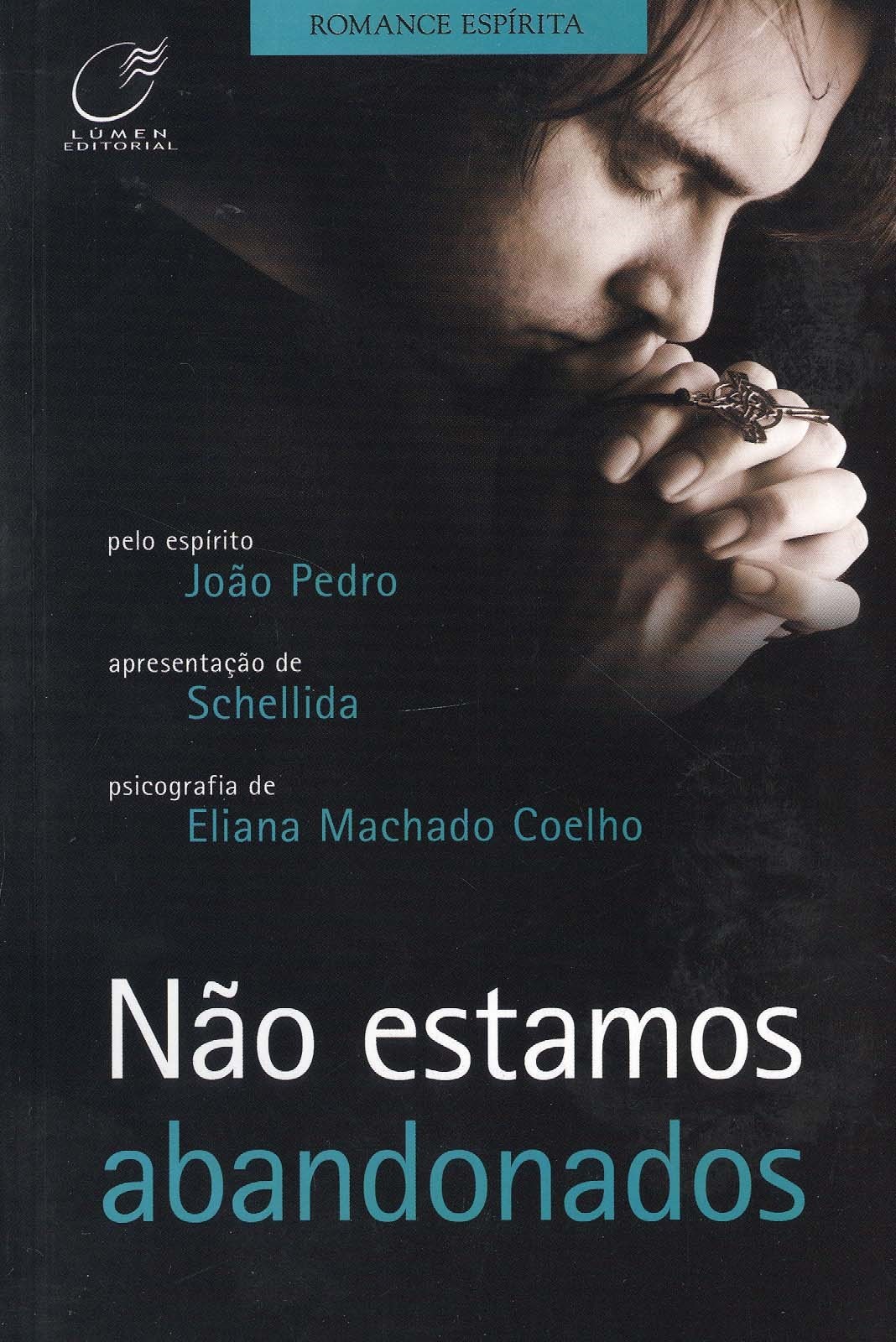 Não estamos abandonados