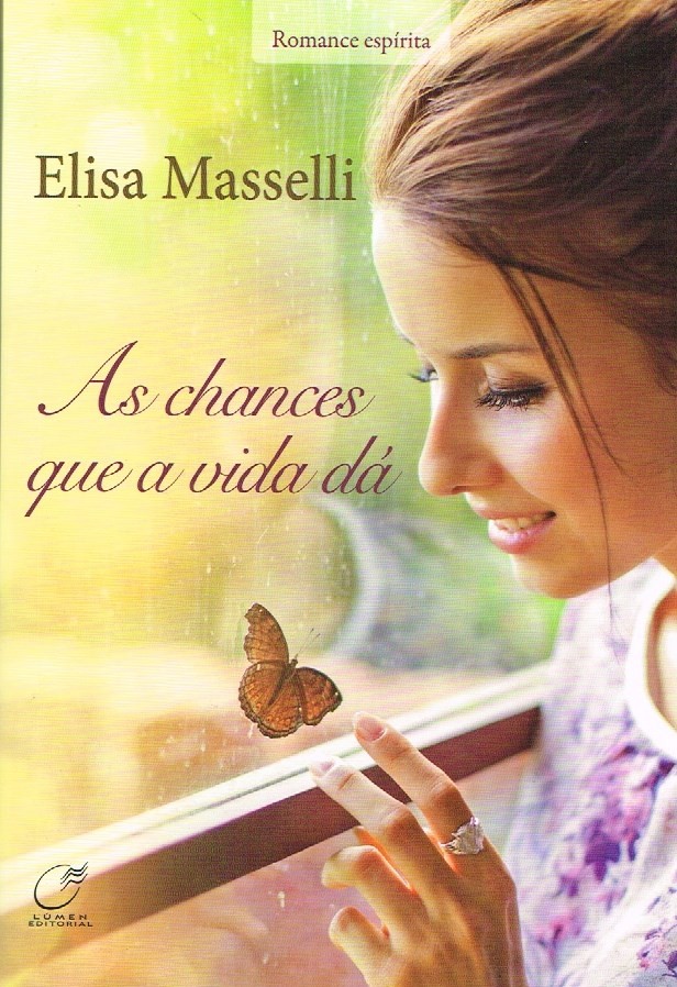 As chances que a vida dá