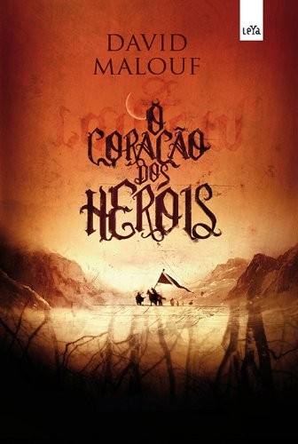 O coração dos heróis