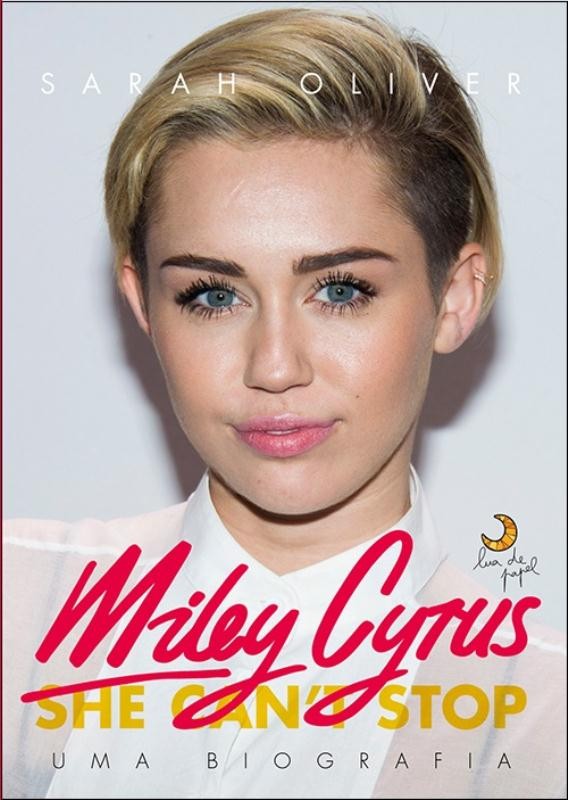 Miley Cyrus: Uma biografia