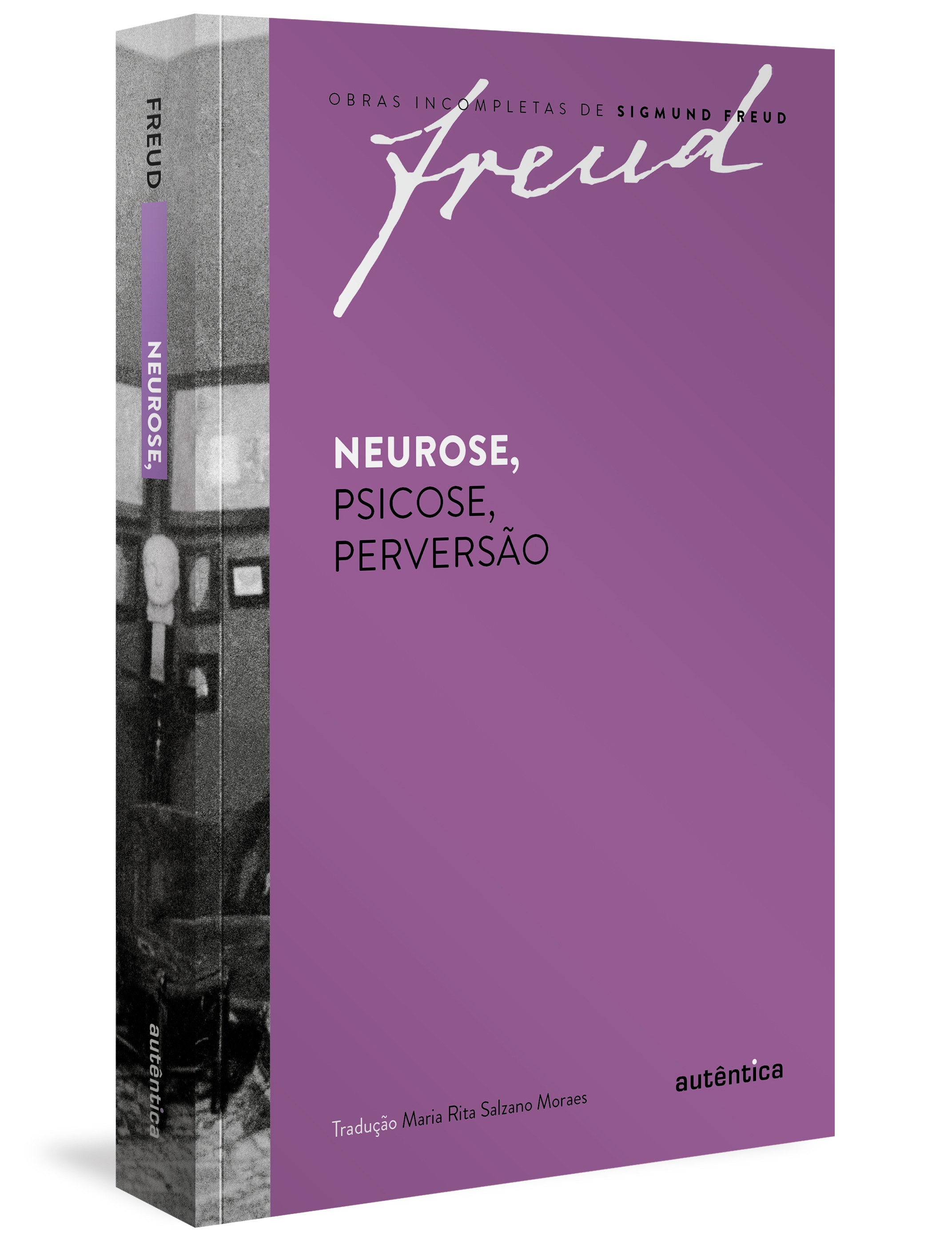 Freud - Neurose, psicose, perversão