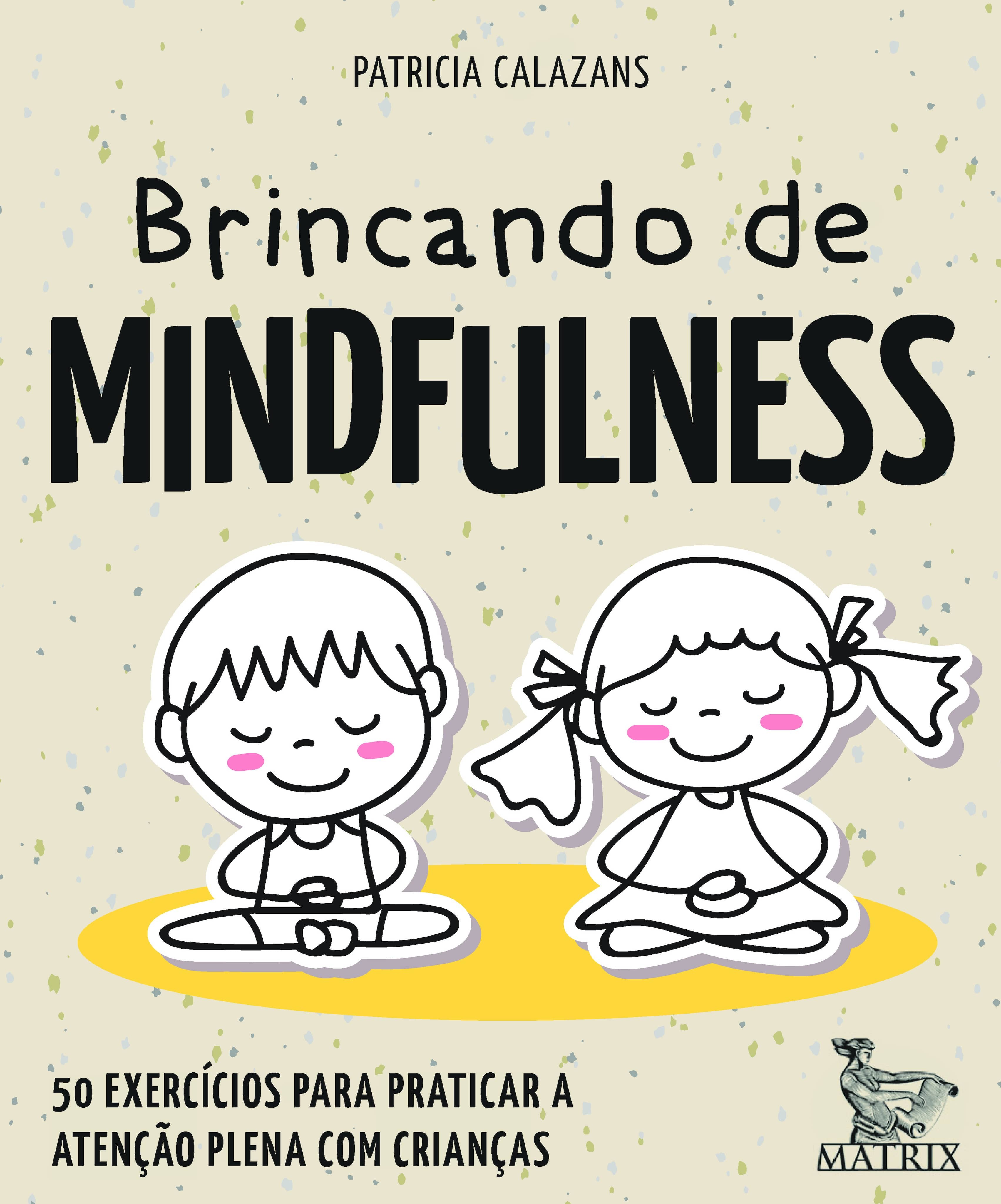 Brincando de mindfulness