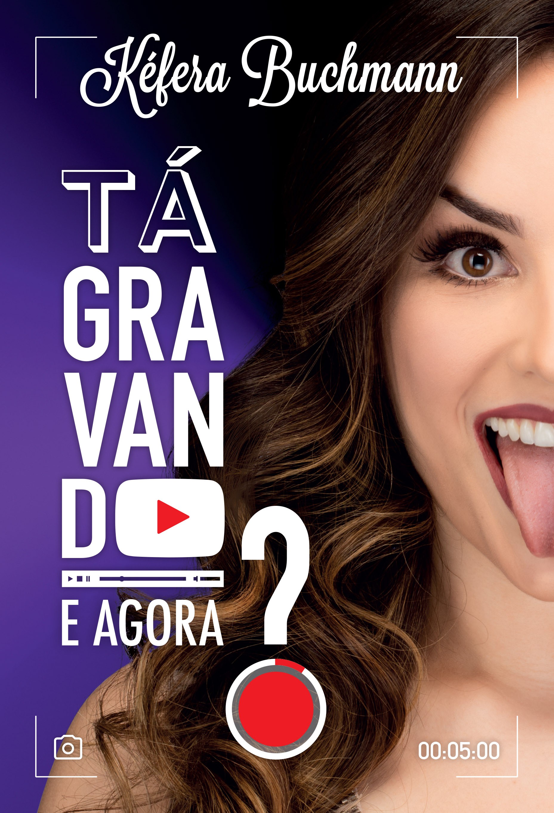 Tá gravando. E agora?