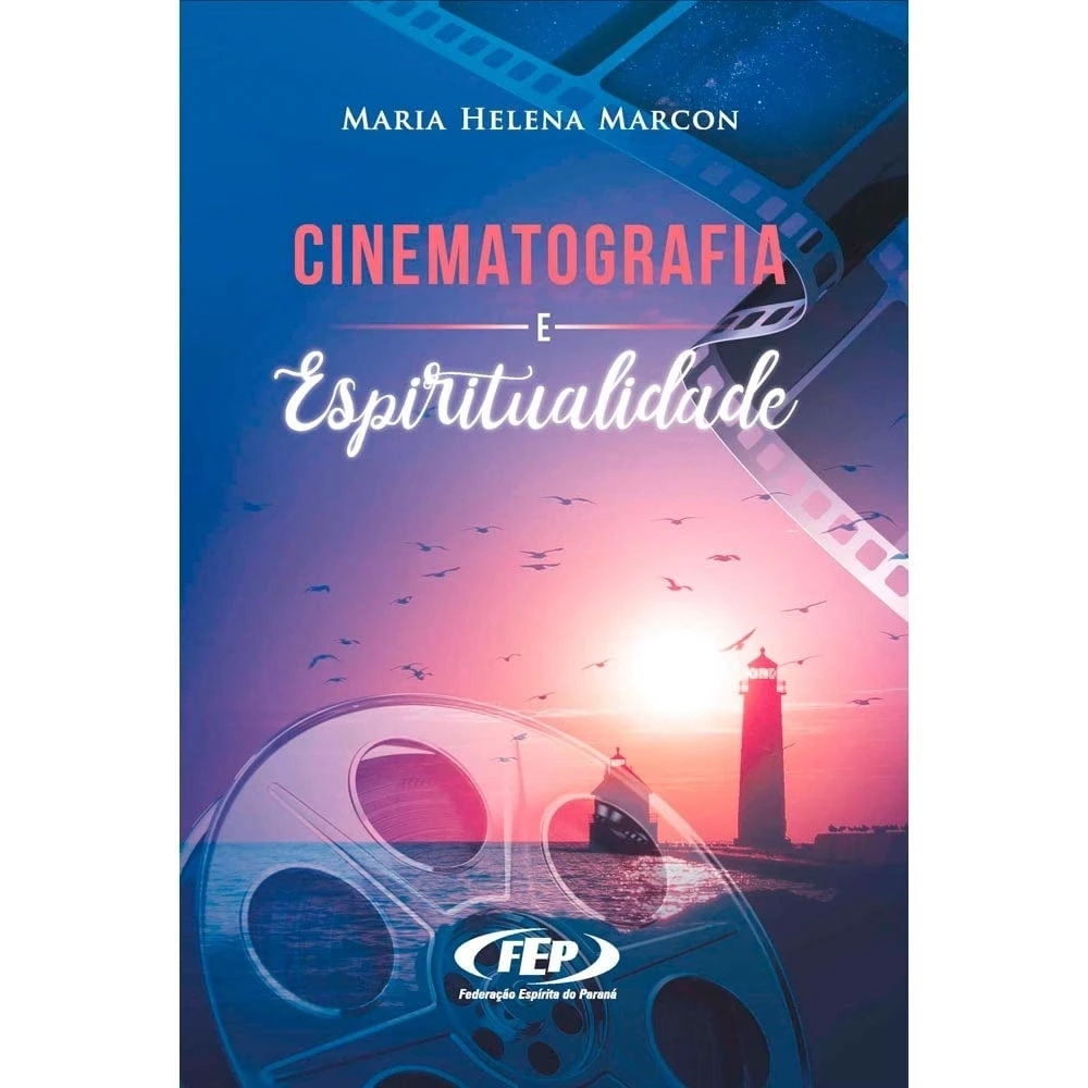 CINEMATOGRAFIA E ESPIRITUALIDADE