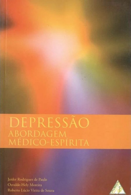 DEPRESSAO - ABORDAGEM MEDICO-ESPIRITA