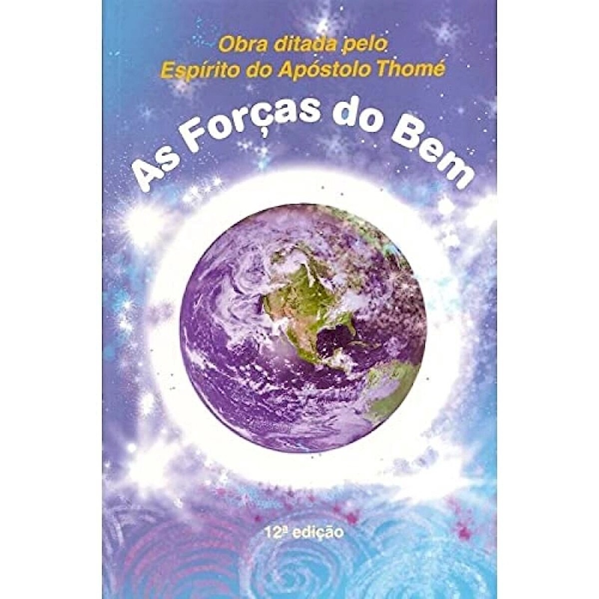 AS FORCAS DO BEM