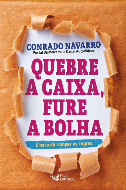 Quebre a caixa,fure a bolha