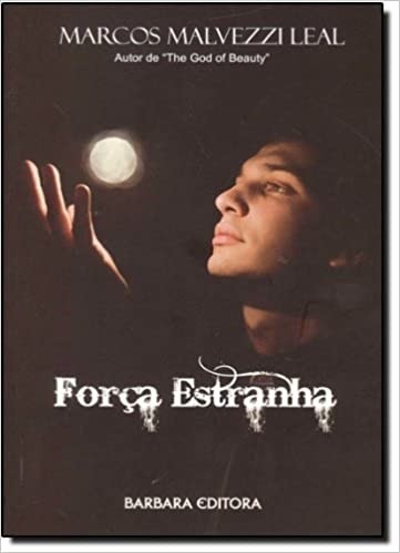FORCA ESTRANHA