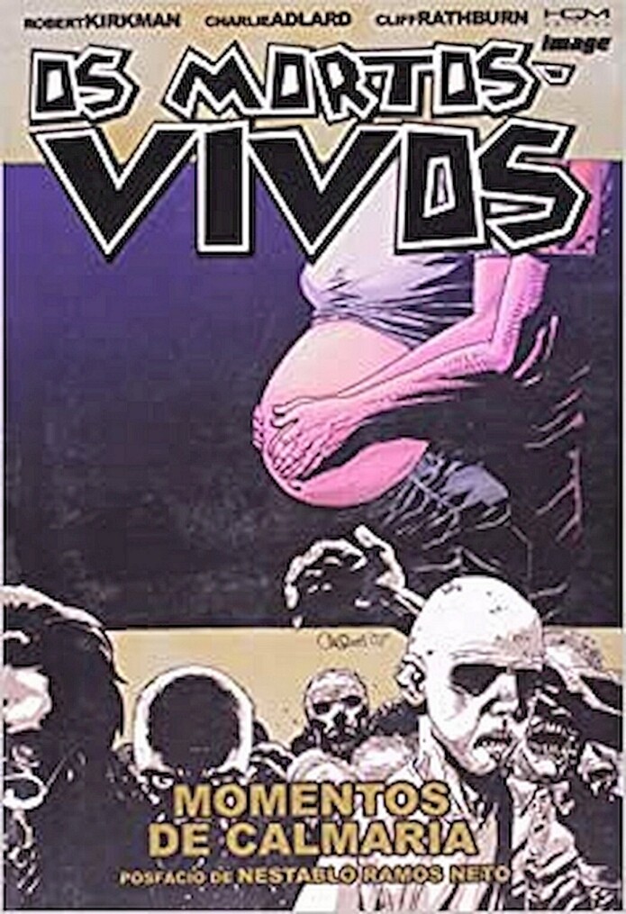 OS MORTOS VIVOS - MOMENTOS DE CALMARIA VOL 7