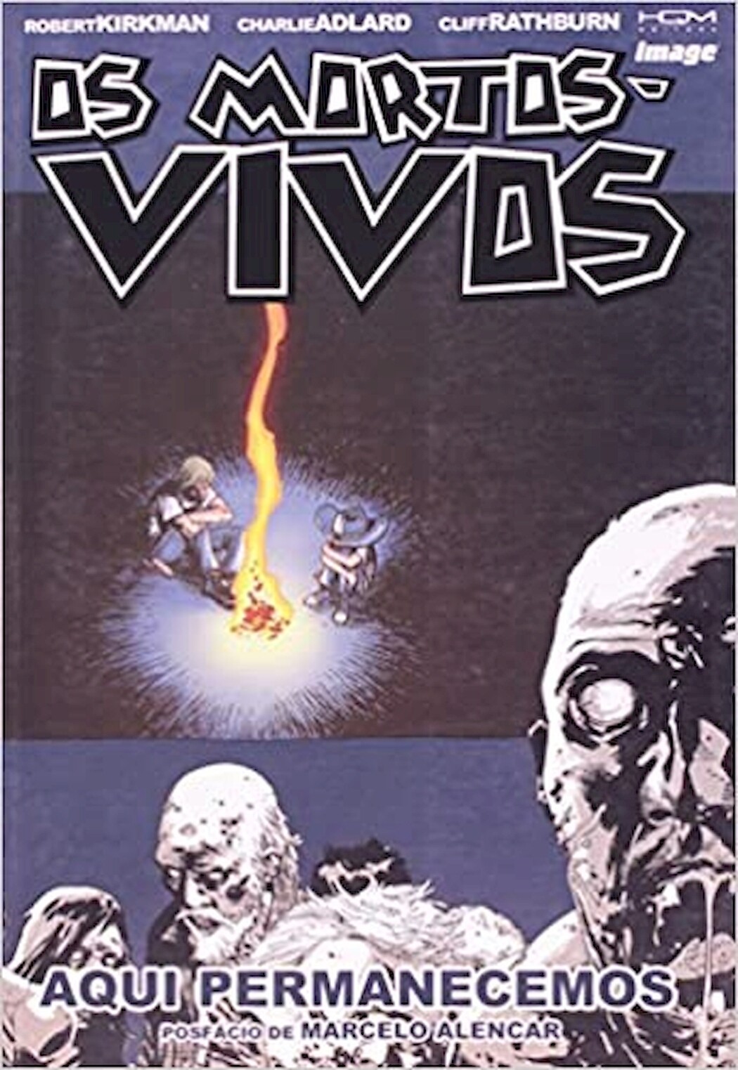 OS MORTOS VIVOS - AQUI PERMANECEMOS VOL 9