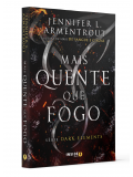 Mais quente que fogo