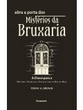 Abra a Porta dos Mistérios da Bruxaria
