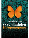 O verdadeiro Ho'oponopono