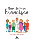 Querido Papa Francisco