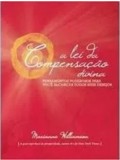 A Lei da Compensação Divina