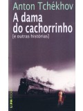 A dama do cachorrinho e outras histórias