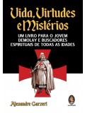 Vida, virtudes e mistérios