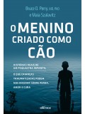 O Menino Criado como Cão