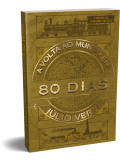 A Volta ao Mundo em 80 Dias - Júlio Verne