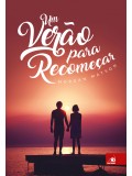 Um verão para recomeçar