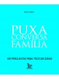 Puxa conversa - família