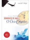 O ócio criativo